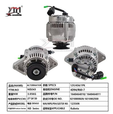 ND243 12V 45A 1PK  Alternator OE 1640464010 1640464011  for Kubota 4D94 R60-7 Heavy Duty  Replace